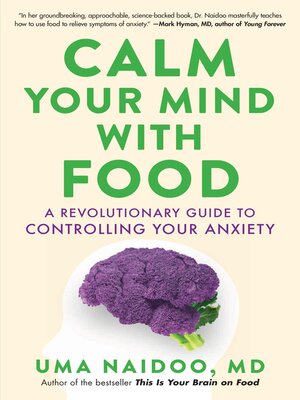 cover image of Calm Your Mind with Food
